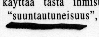 Samanlaisia ongelmia ilmenee myös Bridgesin käsityksissä ihmisen suuntautuneisuudesta ja kvasiluonnollisista ominaisuuksista.