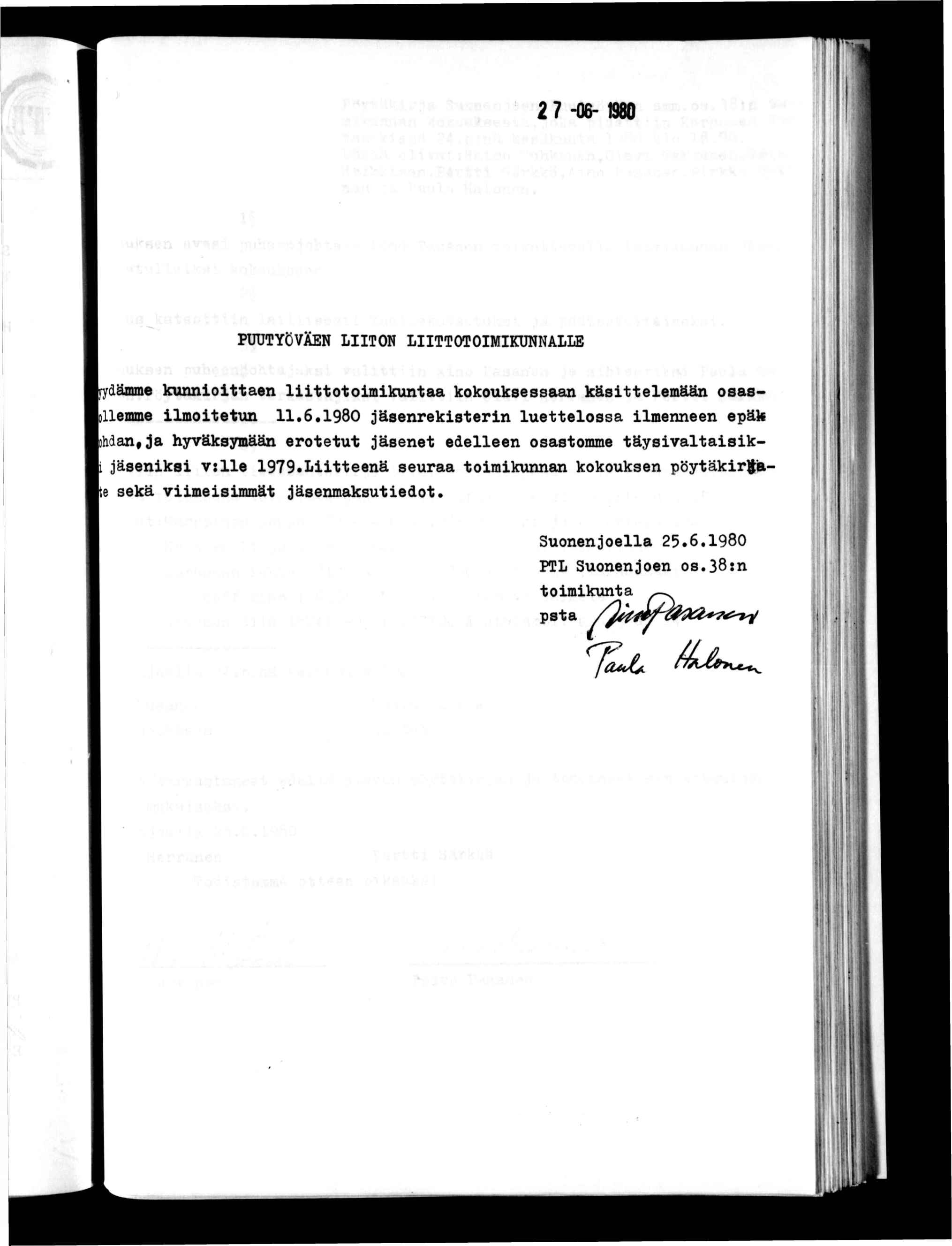 2 7-06- 980.» S PUTJTYÖVÄEN LTON LTTOTOMKUNNALLE dämme cunnloaen loolmkunaa kokouksessaan käselemään osasllemme lmoeun.