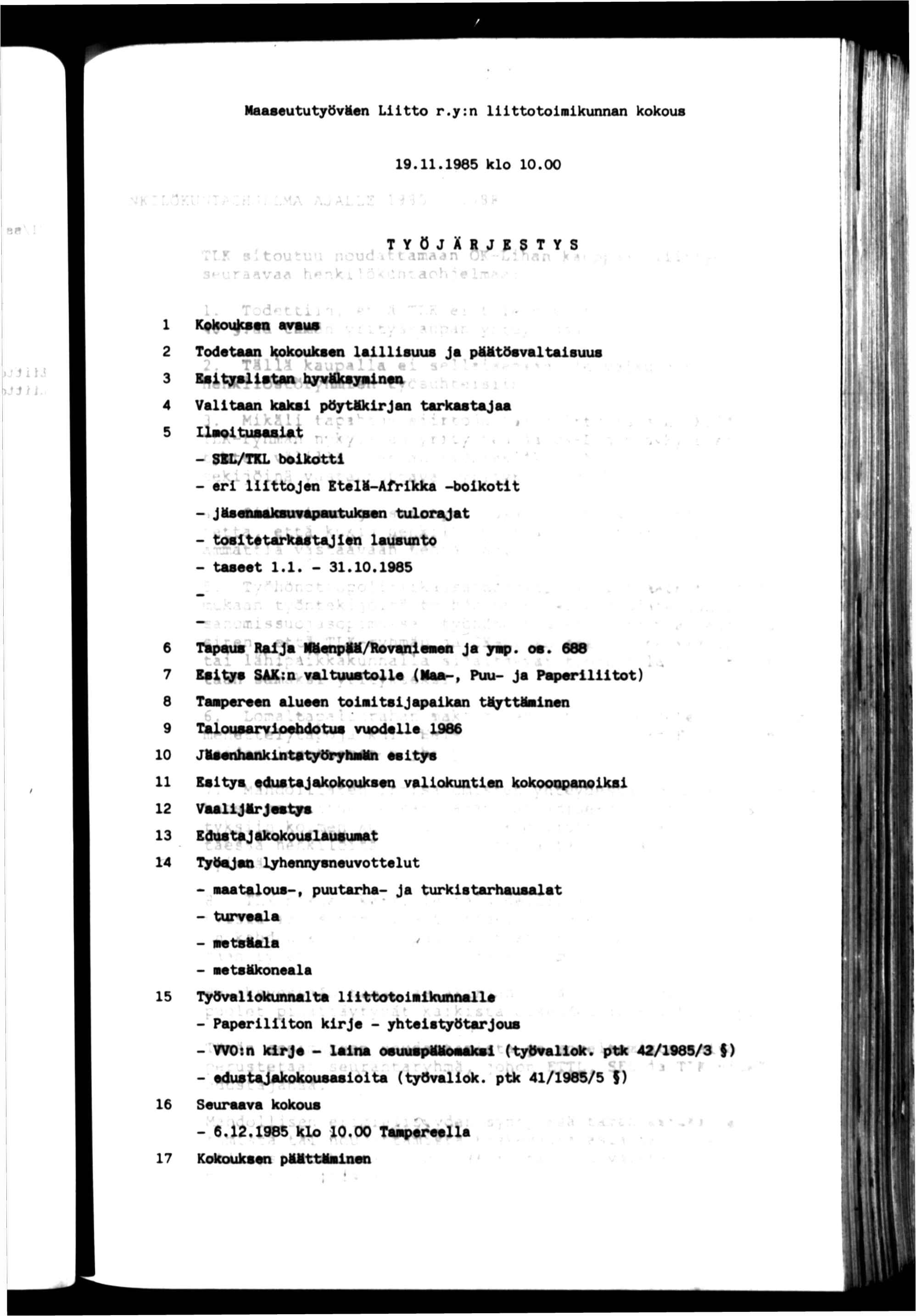 Mactfeututyöväen Ltto r.y:n lllttotolnlkunnan kokous 19.11.1985 klo 10.