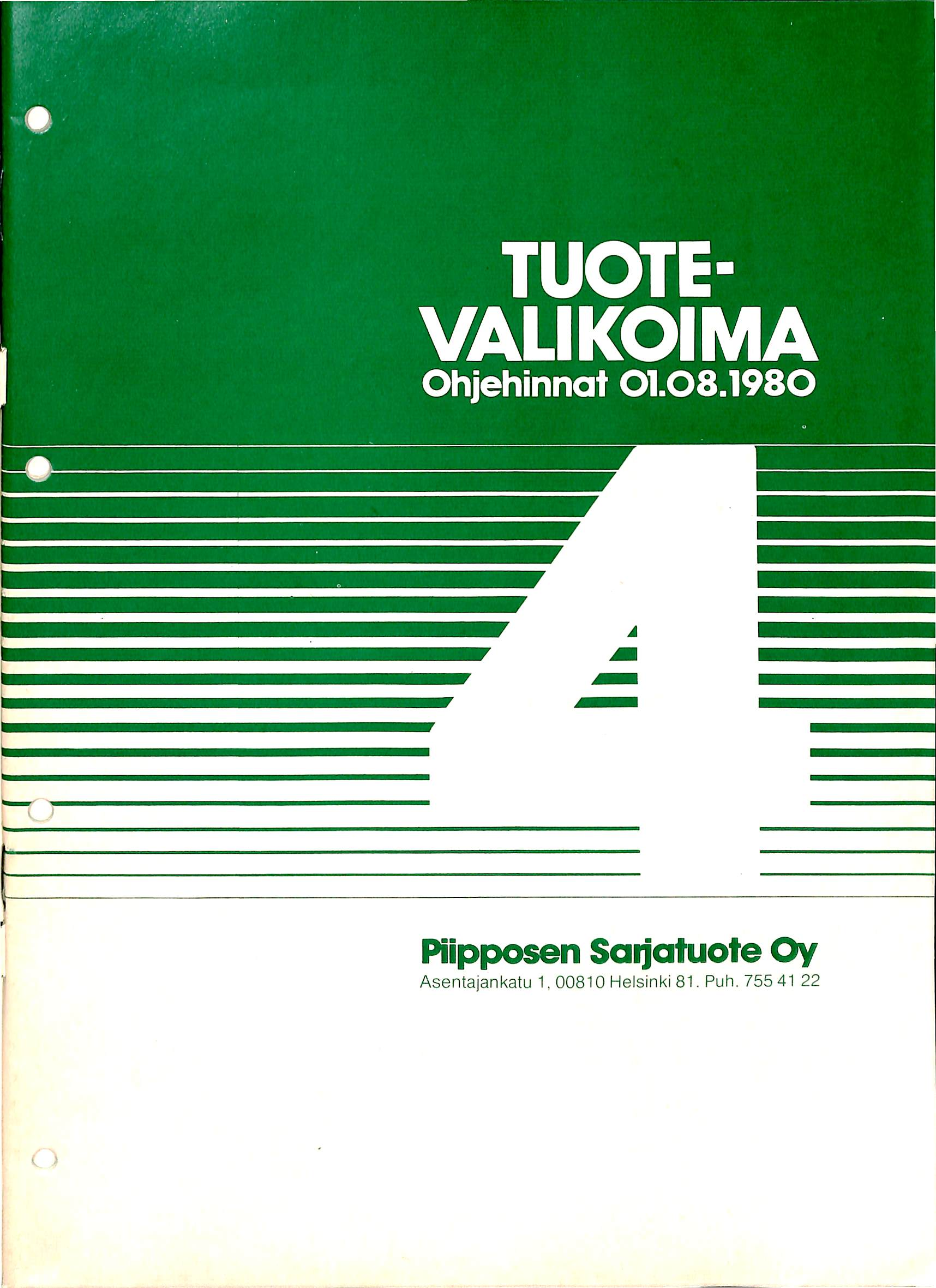 TUOTE- VALIKOIMA Ohjehinnat 01.08.