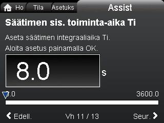 Suomi (FI) 8.6.4 "Säätimen asetukset" Vahvistuksen ja integraaliajan muutokset koskevat kaikkia ohjaustapoja.