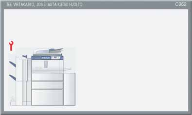 1 LAITTEISTON ONGELMANRATKAISU 1.LAITTEISTON ONGELMANRATKAISU Näyttösivu Kuvaus / Korjaus Väriaine on loppunut. Vaihda uusi värikasetti. S.41 Värikasetin vaihto Huoltoteknikon tulee säätää laitetta.