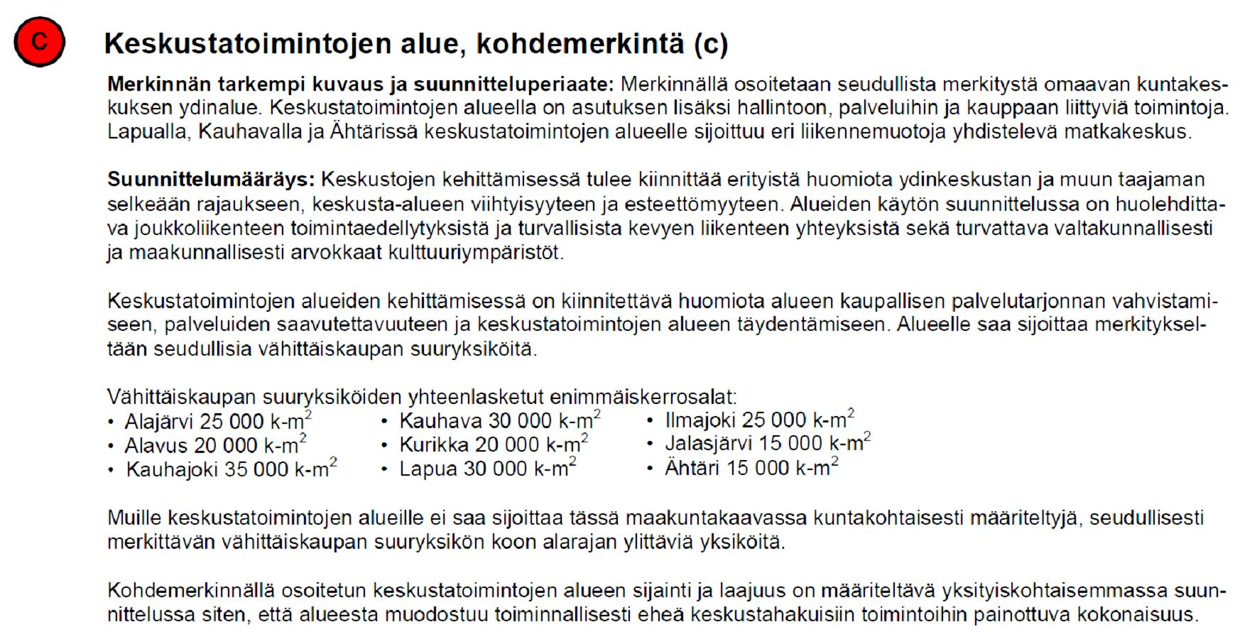 2 suunnittelualueen pohjoisosaan lähelle kaupungin keskusvarastoa voidaan sijoittaa toimitilarakentamista.