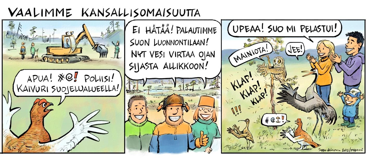 Onko niistä mitään hyötyä meille? Suojelualue- toimintaohjelma 1.