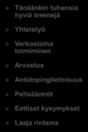 toimiminen» Arvostus»