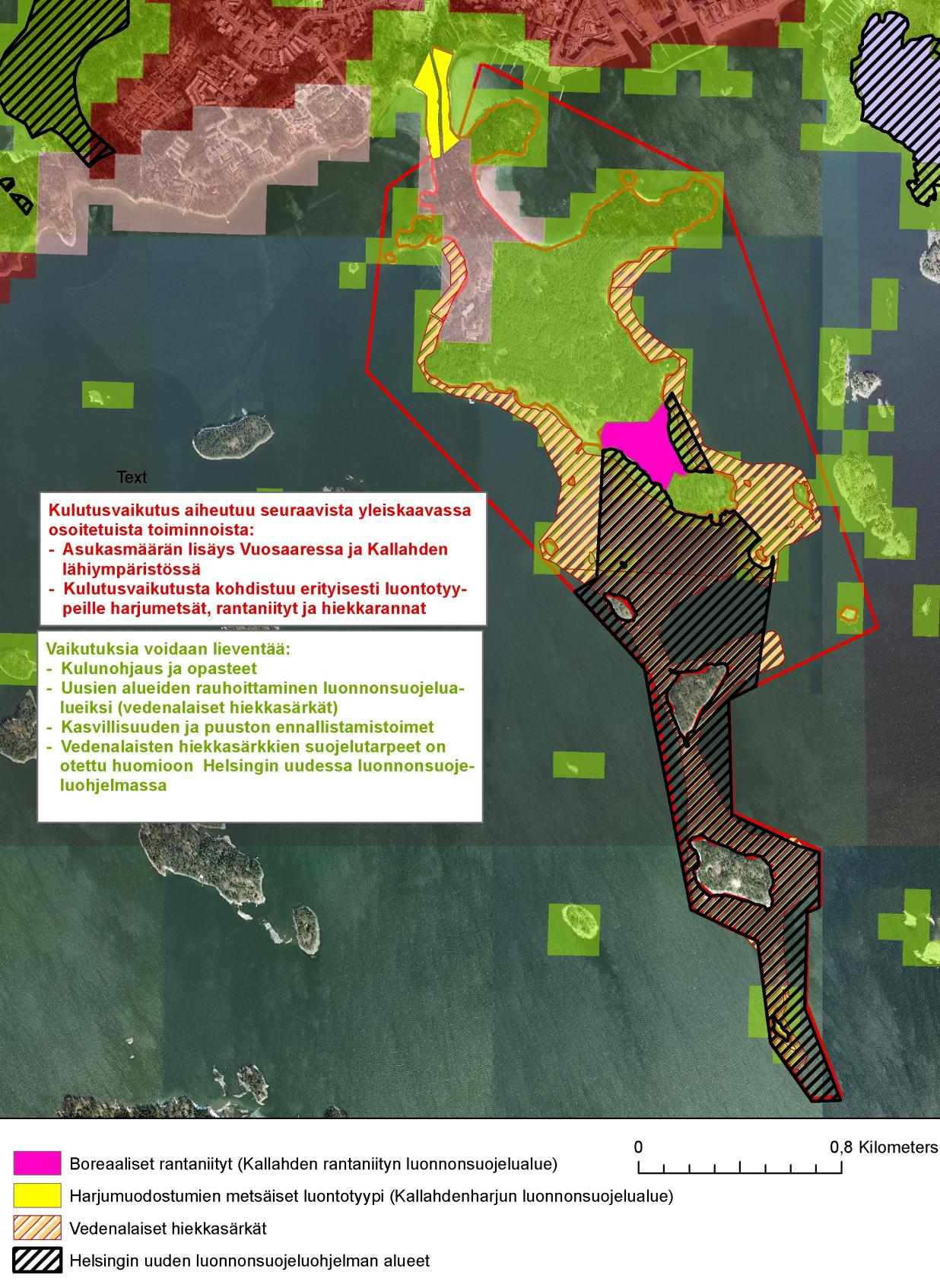 NATURA-ARVIOINTI 72 Kuva 8-3 Vaikutusten kohdentuminen Kallahden Natura-alueella.