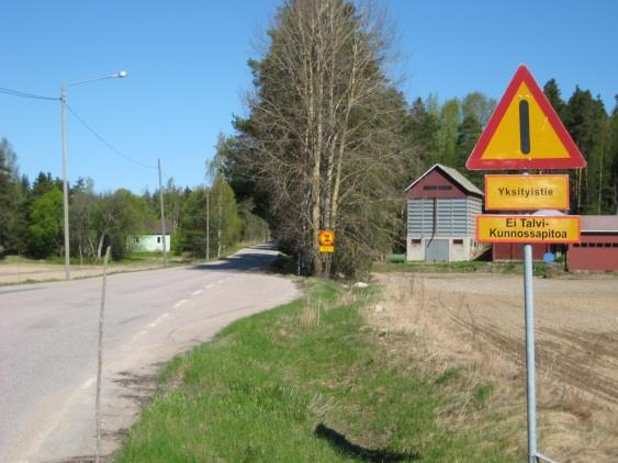 pääsee henkilöautolla Poikkileikkausmuoto kunnossa Sivuojat ja laskuojat sekä rummut toimivat Siltojen säännöllisestä