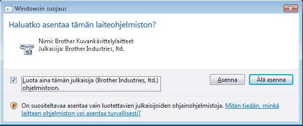 Lngllinen verkko Windows Windows Vist -käyttäjät: kun tämä ikkun tulee näyttöön, rstit vlintruutu j suorit sennus loppuun npsuttmll Asenn.