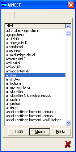 _ Aineet Aineet valinta listaa ohjelmaan tallennetut vaikuttavat aineet. Vaikuttavia aineita voidaan lisätä, poistaa ja muuttaa. Tästä kautta päästään myös lääkkeiden annostusohjeiden muokkaukseen.