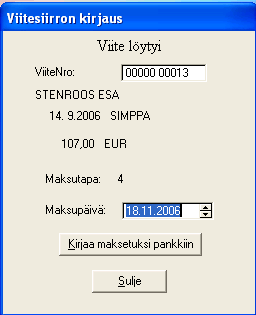 _ Viitteet (= Laskut viitenumerojärjestyksessä) Viitteet toiminto luetteloi kaikki käyntilaskut viitenumerojärjestyksessä. Laskuja voidaan tällä toiminnolla hakea viitenumeron perusteella.