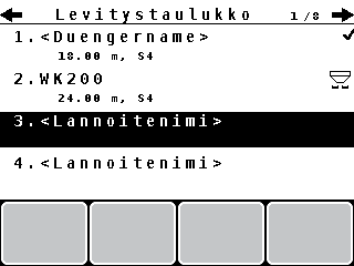 Käyttö QUANTRON-A 4 4.5.11 Levitystaulukko Näissä valikoissa voit luoda ja hallinnoida levitystaulukoita. Levitystaulukon valinta vaikuttaa lannoiteasetuksiin, käyttöyksikköön ja koneeseen.