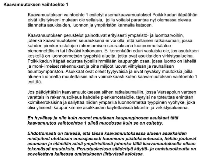 2 SISÄLLYSLUETTELO: Mielipide 1... 2 Mielipide 2... 8 Mielipide 3... 9 Mielipide 4... 10 Laajennetun kaupunkikuvatyöryhmän lausunto.