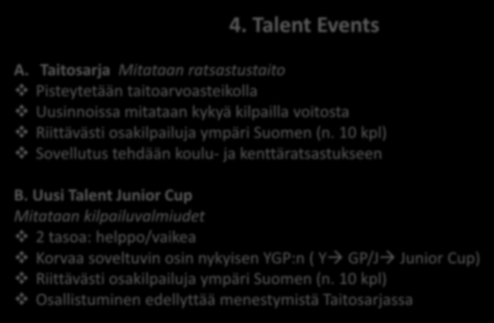 4. Talent Events A.