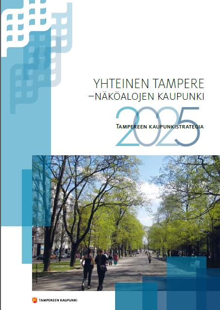 Tavoitteena on vuoteen 2016 mennessä kasvattaa kestävien liikkumismuotojen (kävely, pyöräily ja joukkoliikenne) kulkumuoto-osuutta 6 % vuoden 2012 tilanteeseen verrattuna.