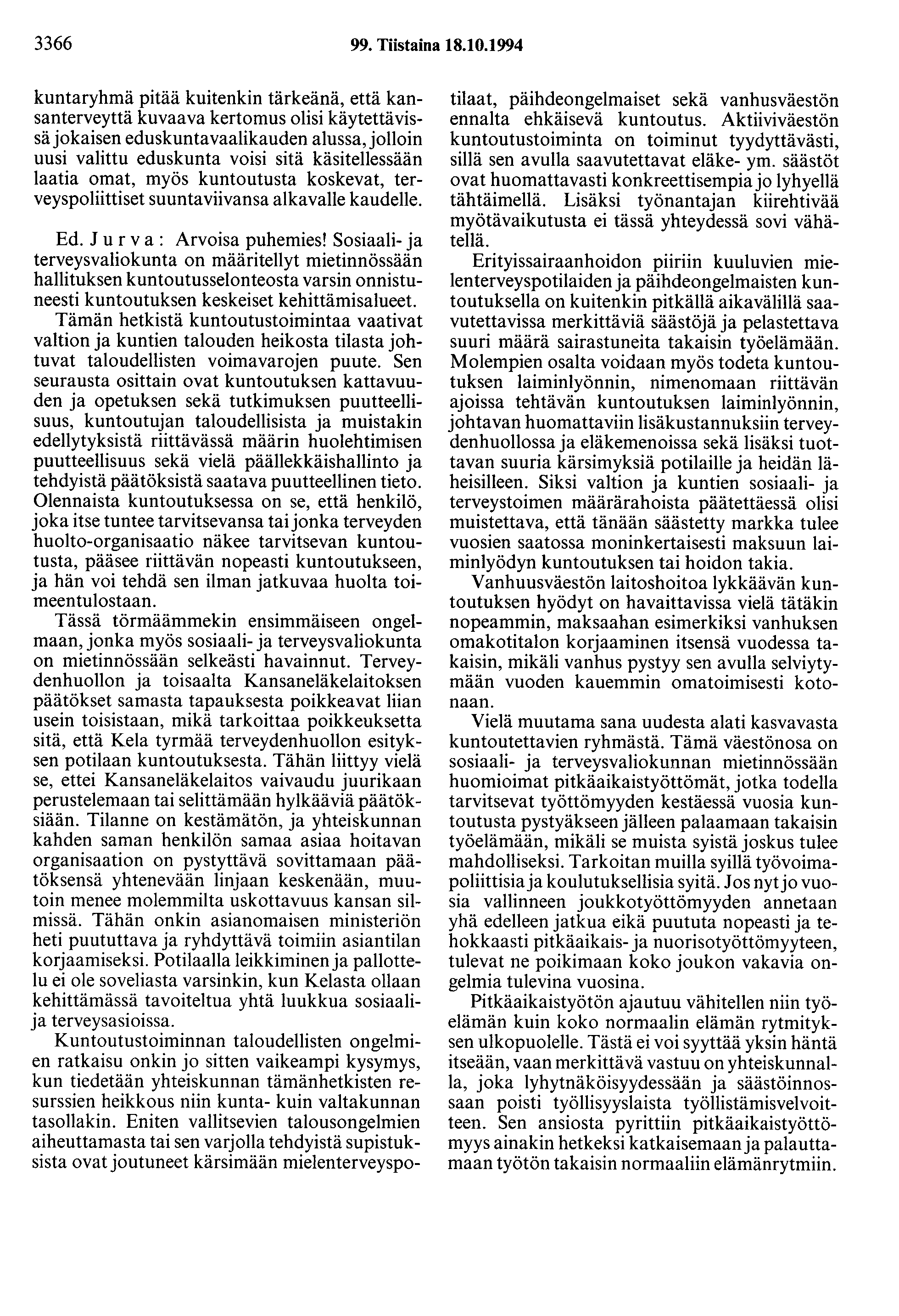 3366 99. Tiistaina 18.10.
