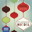UUTUUDET VKO 46-47: NAXOS Seattle Symphony Orchestra - Holiday Classics Seattle Symphony/Gerard Schwarz.