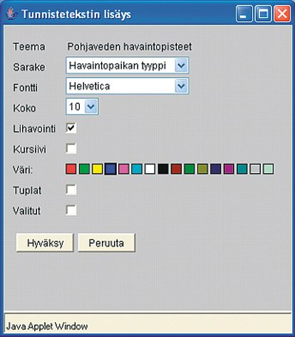 LIITE 3/4 5. Sarakkeen vetovalikosta voit valita esimerkiksi havaintopaikan tunnuksen.