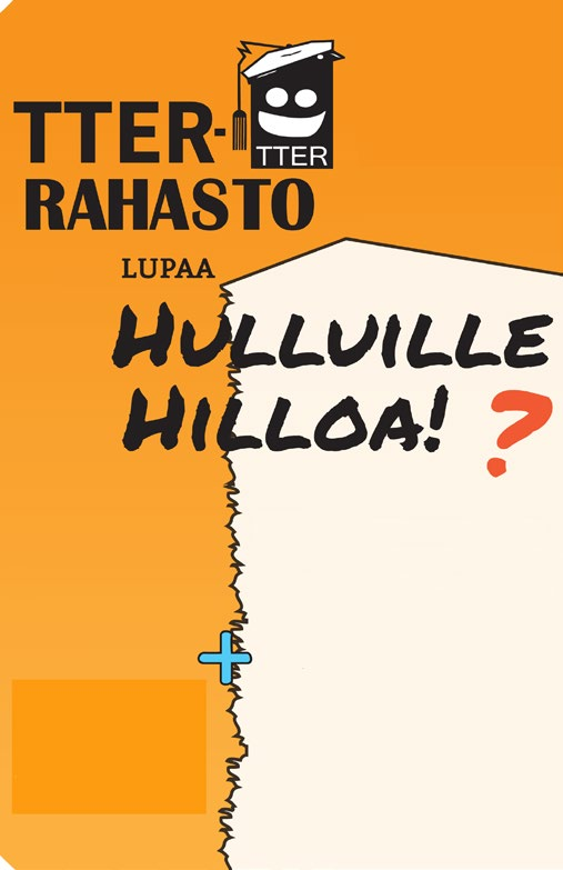 TEEKKARITOIMINNAN EDISTÄMISRAHASTO :lt vi hke vstst hikeide jttje ttettmisee khdell tvll:.ayy.fi FACEBOOK.