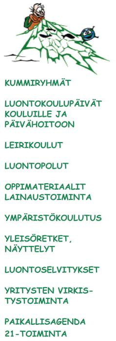 METSÄHALLITUS/KANSALLISPUISTOT /RETKIKOHTEET AMMATILLINEN KOULUTUS/HARJOITTELIJAT/OPINNÄYTTEET TUTKIMUS