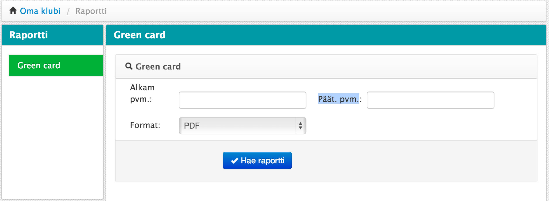 8. Raportti Tässä osiossa voit luoda green card -raportin. Valitse päivämääräväli täyttämällä alkamis- ja päättymispäivä, valitse haluamasi tiedostoformaatti (esim.