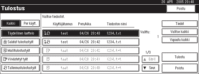 Muita tulostustoimintoja Täydellinen luettelo Jos valitset [Täydellinen luettelo]-vaihtoehdon kohdasta [Töiden näyttöjärjestys] (katso s.