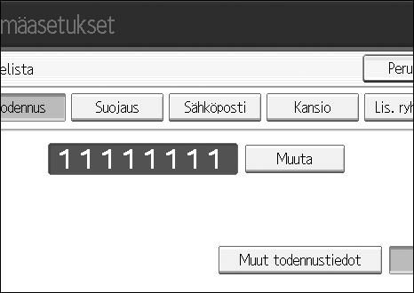 Todennustiedot G Poista käyttäjäkoodi painamalla [Muuta] ja paina {#}-näppäintä. H Paina [OK]. I Paina [Poistu]. J Paina {Käyttäjän työkalut} -näppäintä. Huom.