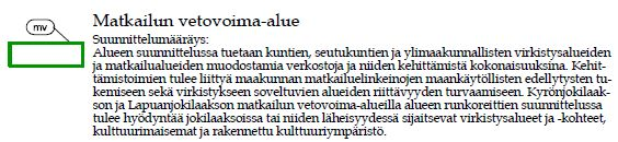 Yksityiset maanomistajat: muut suunnittelualueen kiinteistöt. 4.