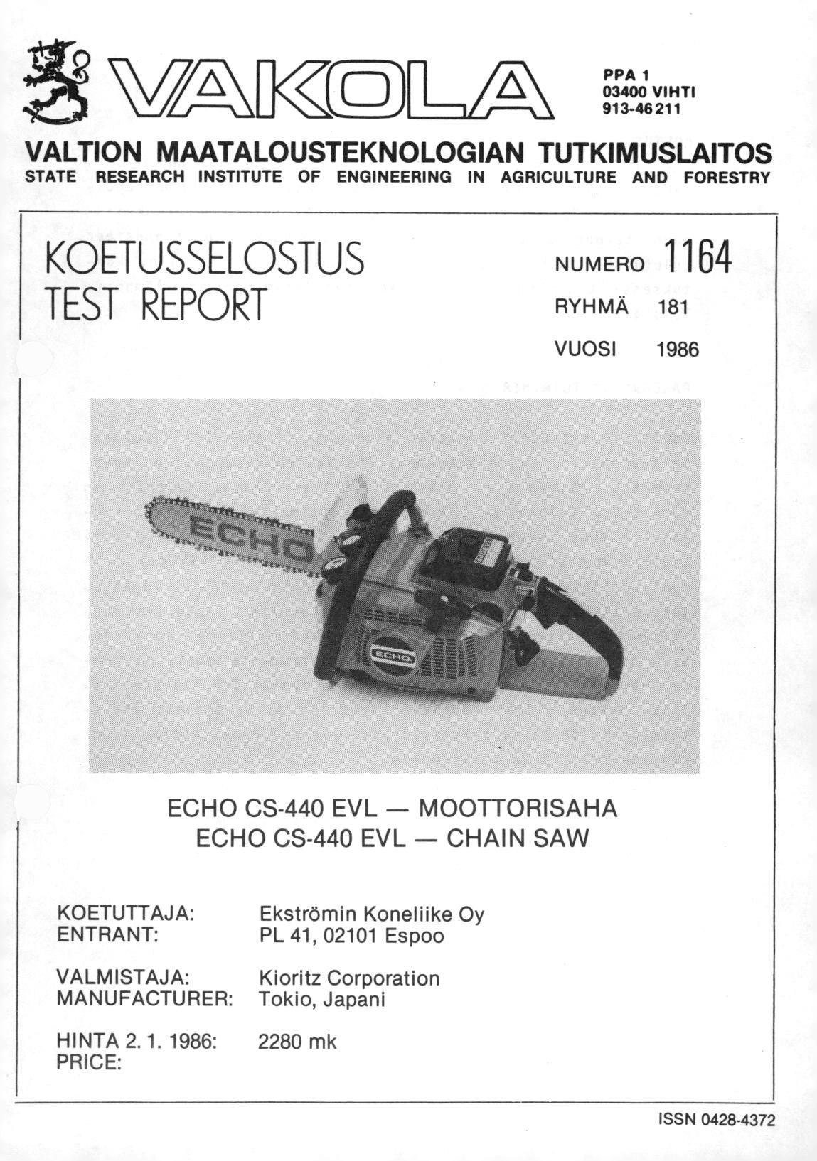 VZ-AG1K<Coi PPA 1 03400 VIHTI 913-46211 VALTION MAATALOUSTEKNOLOGIAN TUTKIMUSLAITOS STATE RESEARCH INSTITUTE OF ENGINEERING IN AGRICULTURE AND FORESTRY KOETUSSELOSTUS TEST REPORT NUMERO 1164 RYHMÄ