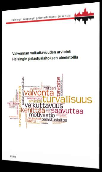 LOPUT LÖYTYY RAPORTISTA: Saine-Kottonen, A., Itkonen, P. ja H. Rekola (2016).