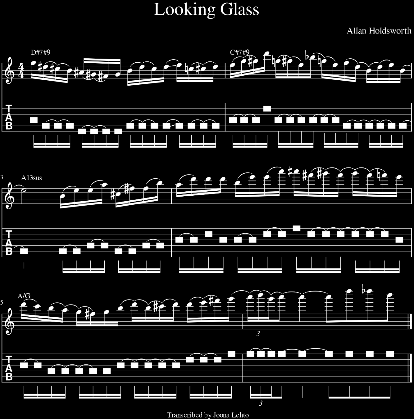 20 Kuvio 9. Looking Glass -nuottiesimerkki Ensimmäinen esimerkki on Allan Holdsworthin kappaleesta Looking Glass, kitarasoolosta kohdasta 2:24-2:34.