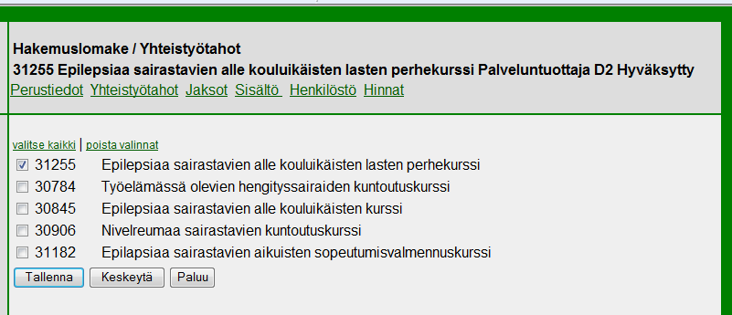 10 Palveluntuottaja voi tehdä muutoksia seuraaviin kenttiin: Yhteyshenkilön nimi Puhelin Sähköpostiosoite Faksi Palveluntuottaja tekee Yhteistyötahot-kortille tarvittavat korjaukset/muutokset.