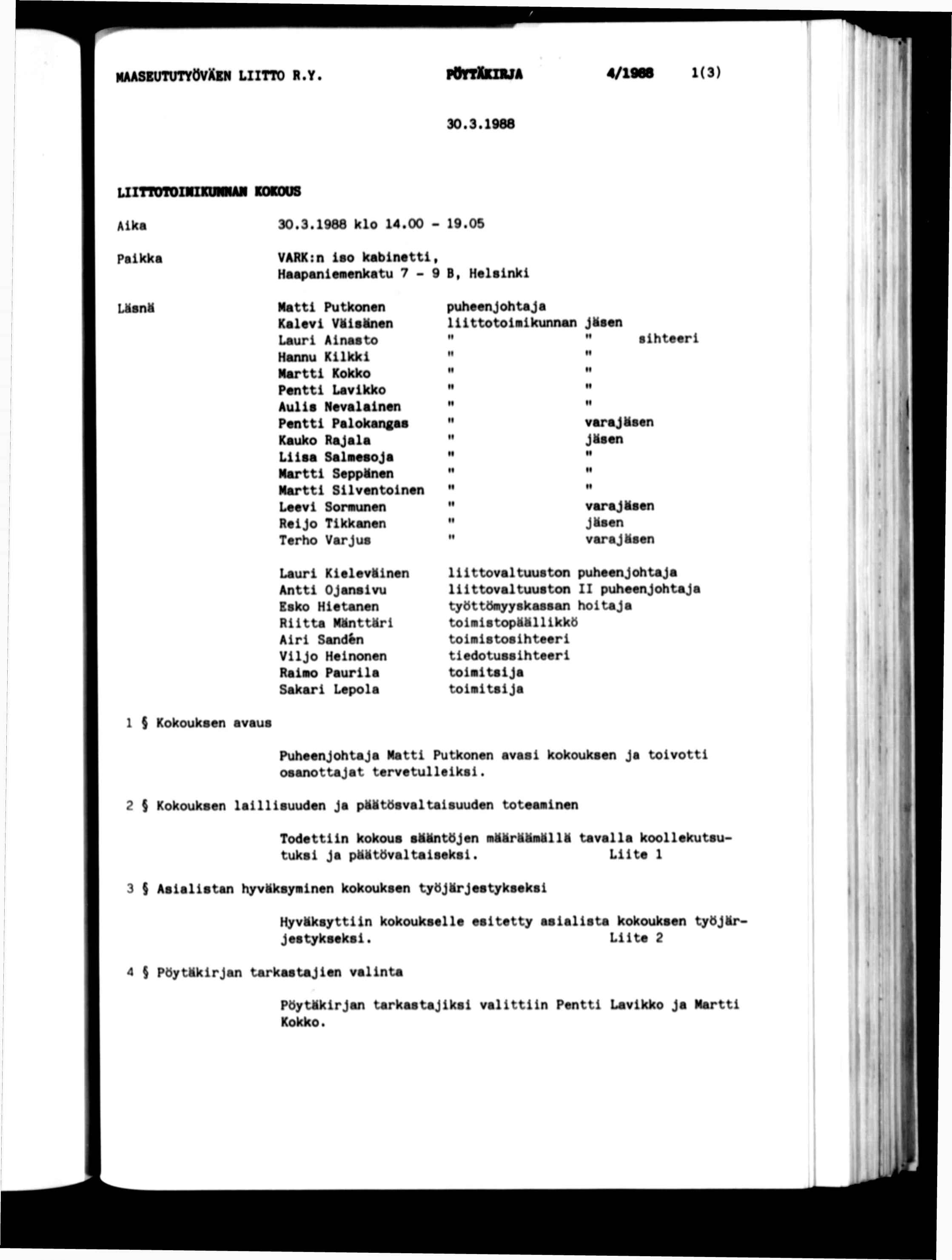 MAASEUTUTYÖVXlN LTTO R.Y. POfTXlZBJA 4/1968 1(3) 30.3.1986 LlTTtlTOlnlM KOKOUS Aka Pakka LäanM 30.3.1988 klo 14.00-19.