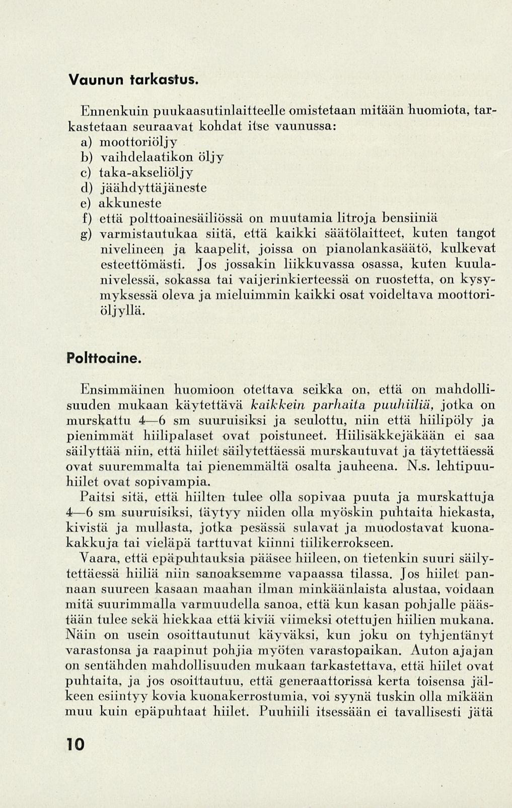 Vaunun tarkastus.