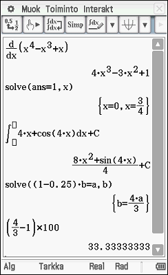 Tämän jälkeen Interaktiivisen valikon komennolla solve voidaan ratkaista, milloin derivaatta saa arvon 1. Integraalifunktio saadaan integroimalla annettu funktio.