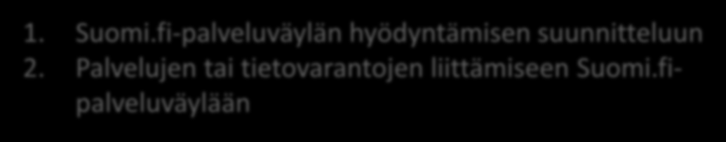 Rahoitusmahdollisuudet Vain julkiselle sektorille Valtiovarainministeriö voi myöntää Suomi.