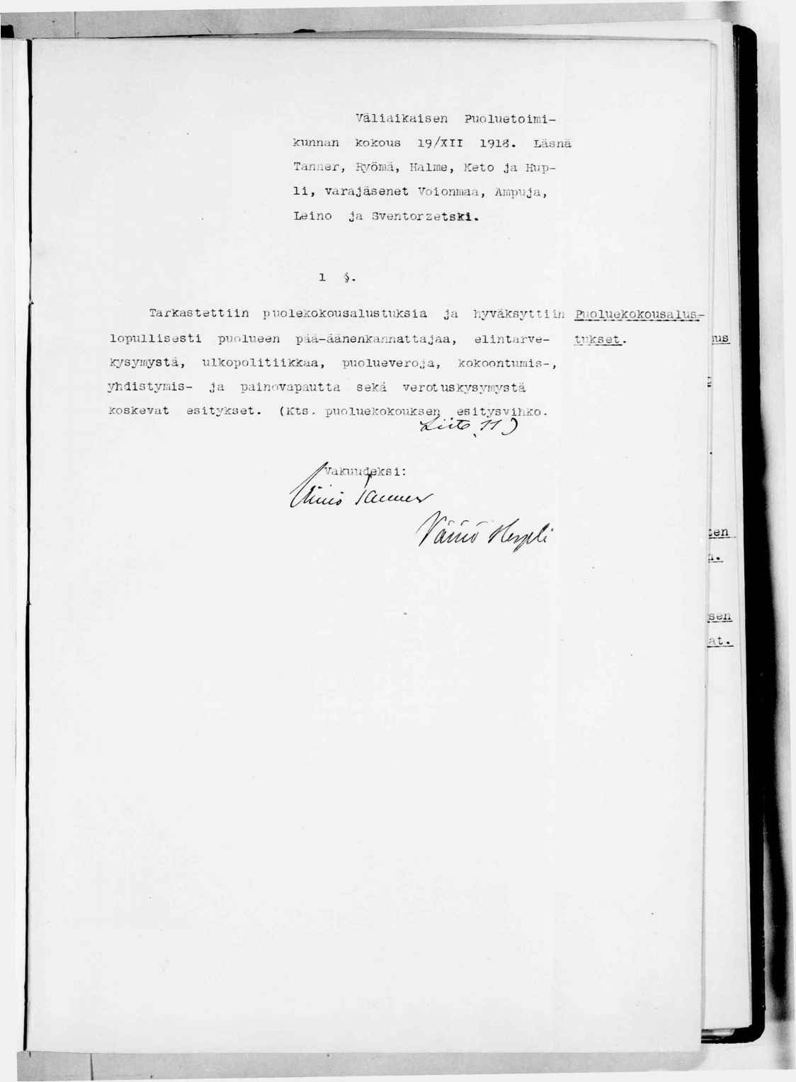 välalcflsen Puoluetomcnnan Kocous 9/x 96. Läsnä Tan.'dr, Ryömä, Halme, Keto Ja Kp, varajäsenet VoomnaM, Arnmja, Leno Ja Gventorzetslc. TarKastettn nj.olecokousalötvvjcsa Ja hj/väksyttn?