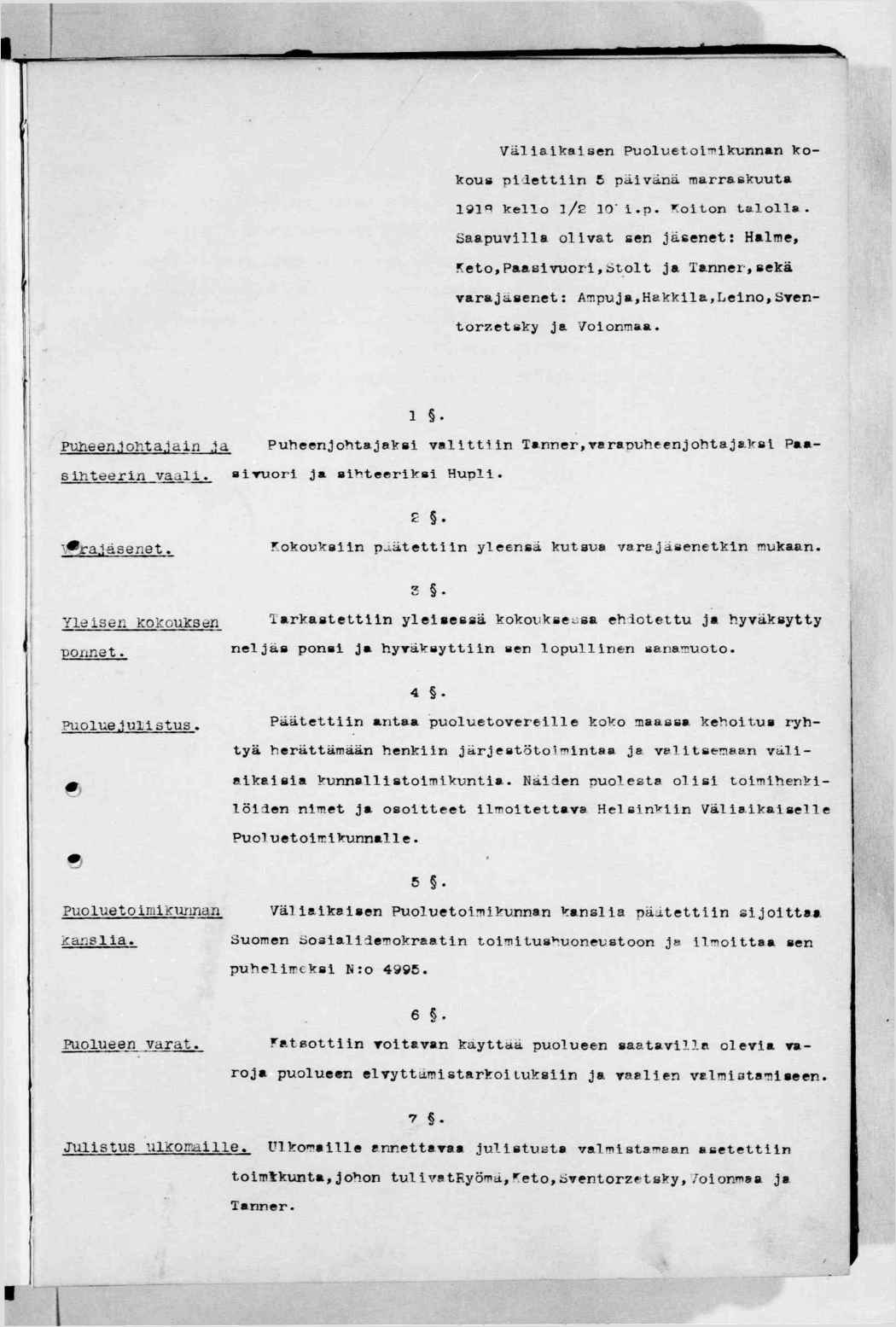 Välakasen Puoluetol'T»kunnan kokous plettn 6 pävänä marraskuuta lö«kello /2 0".p. koton taloll».