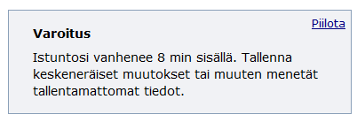 Versiopäivitys 4.4., versiomuutoksia WebOodissa Vältä Internet Explorer selainta WebOodin käytössä ilmenneiden ongelmien vuoksi Kirjautumisen aikakatkaisu (30 min.