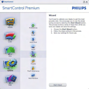 3.5 Philips SmartControl Premium Phillipsin uusi SmartControl Premium -ohjelmisto mahdollistaa näytön säädön näytön helppokäyttöisen grafiikkaliitännän välityksellä.