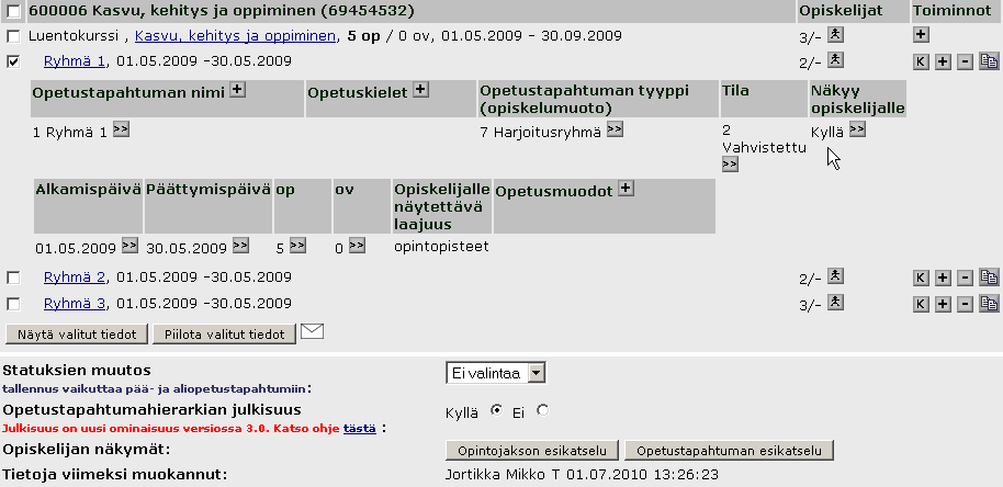 Helsingin yliopisto WebOodi 3 Opetustapahtuman julkisuus Opetustapahtuman näkyminen jaetaan kahteen eri osaan: 1: Opetustapahtumahierarkian julkisuus sekä 2: Näkyy opiskelijalle tieto Julkisuus sekä