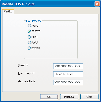 IP-osoitteen, liverkon peitteen j yhdyskäytävän määrittäminen BRAdmin Light -puohjelmn vull Jos verkoss on DHCP/BOOTP/RARP-plvelin, seurv