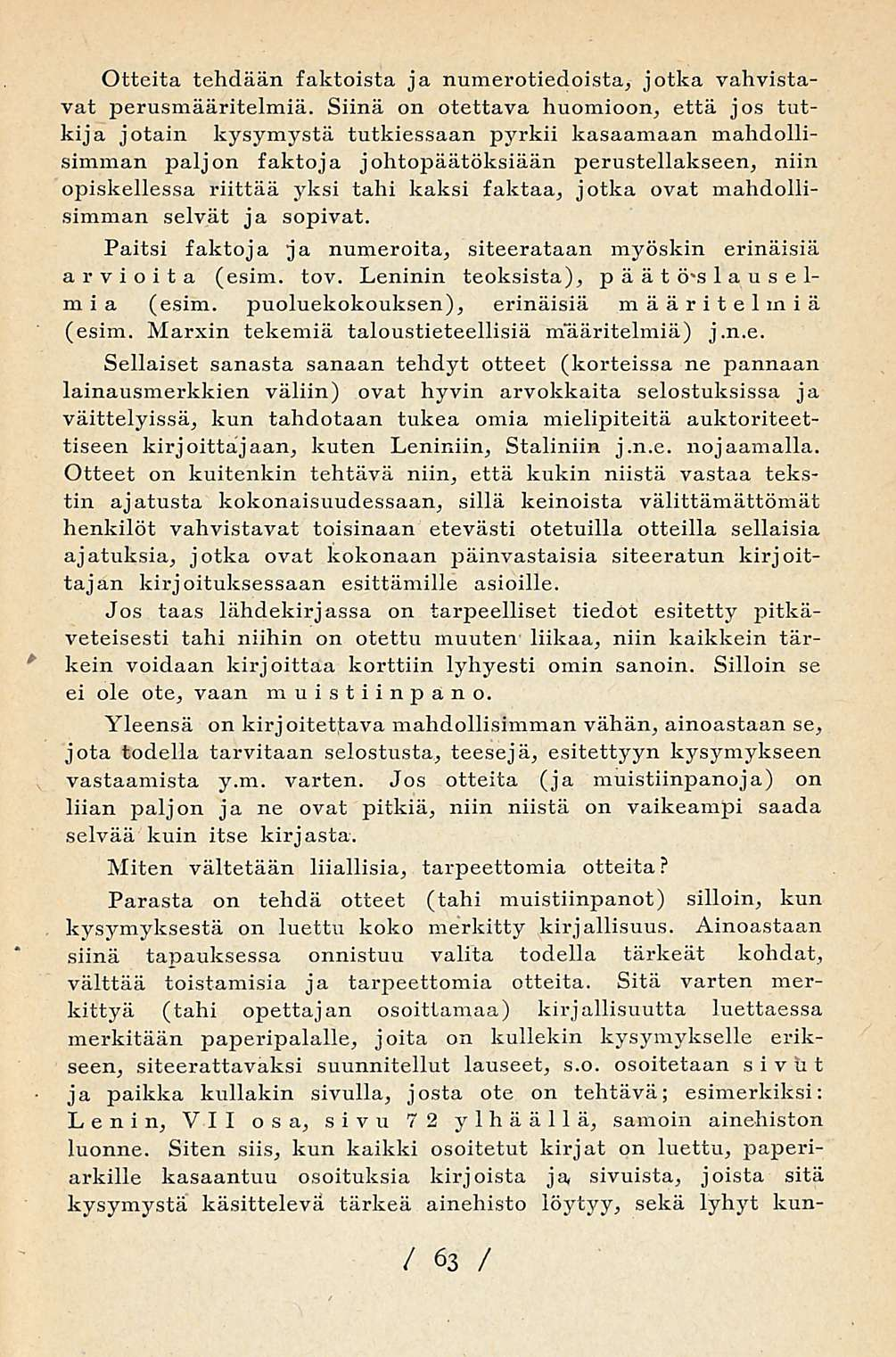 Otteita tehdään faktoista ja numerotiedoista, jotka vahvistavat perusmääritelmiä.