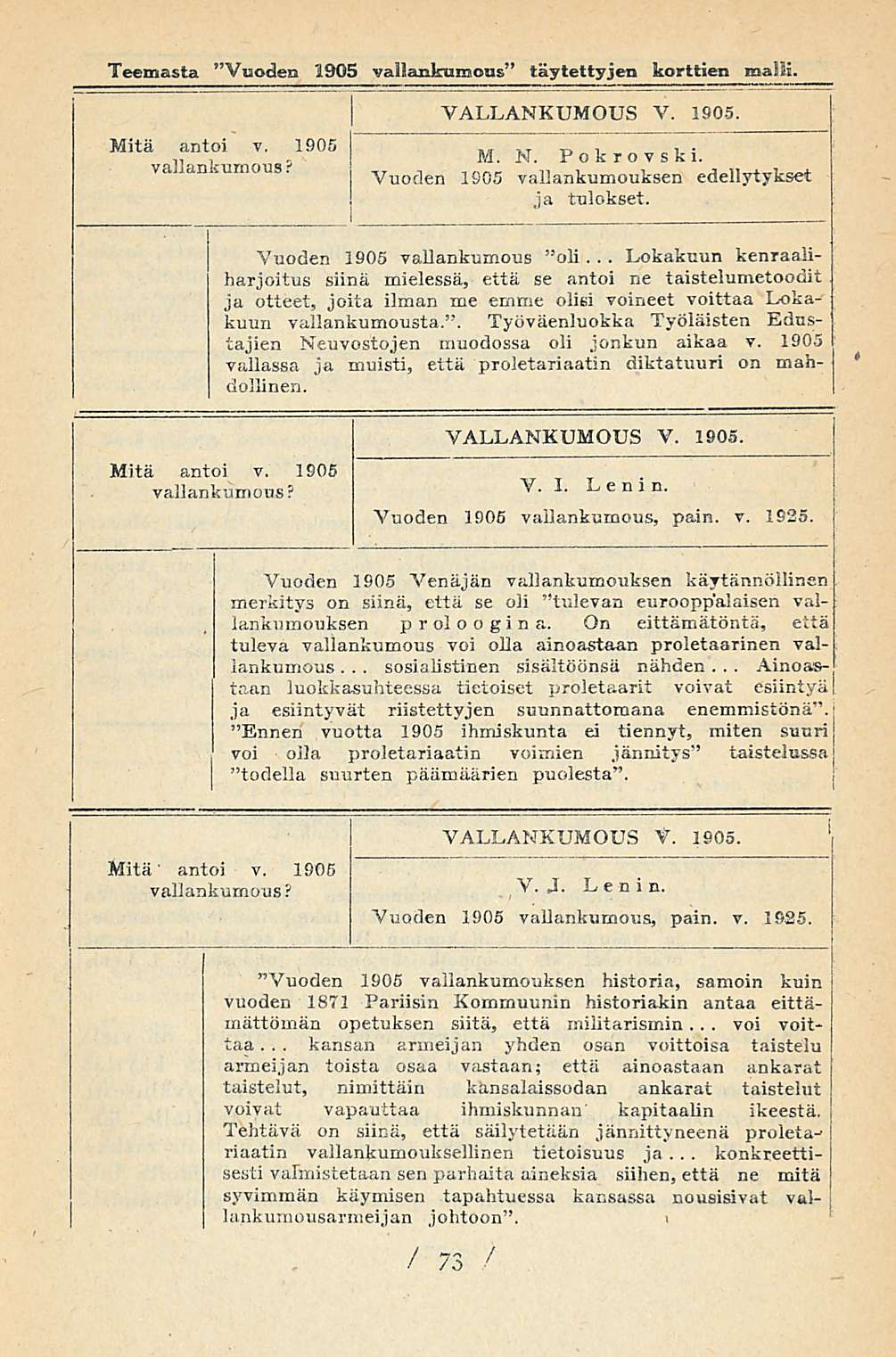 .. Lokakuun.. Teemasta "Vuoden 1905 vallankumous täytettyjen korttien malli. Mitä antoi y. 1905 vallankumous VALLANKUMOUS V. 1905. M. N. Pokrovski.