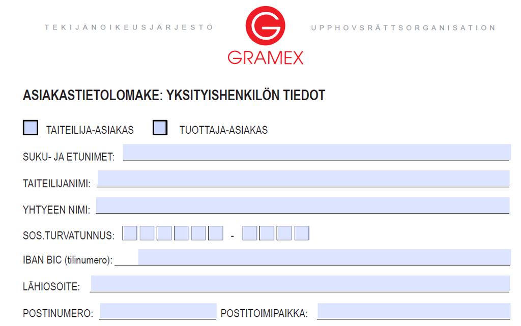 Kuva 96. Gramex-asiakastietolomake (osa lomakkeesta). Tuottajalla on oltava monipuolisia ominaisuuksia, sillä hänellä on useita rooleja ja tehtäviä mahdollisimman hyvän lopputuloksen kannalta.