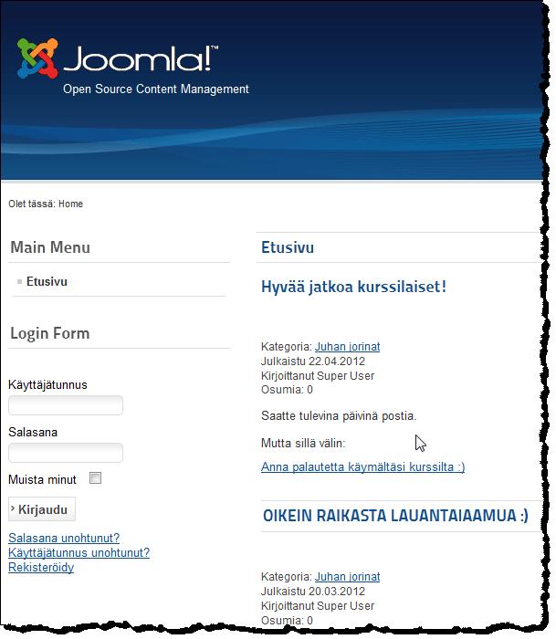 ETAPPI ry JOOMLA 2.5 Sivu 7(13) Sivustoa testatessa huomaat, ettei valikkoa näy mailla eikä halmeilla.