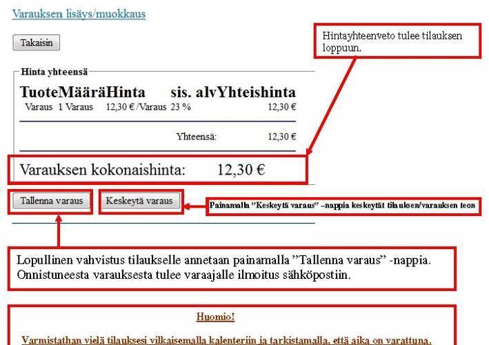 4.3 Tilauksen tallentaminen (vaihe 3/3) Tilauksen