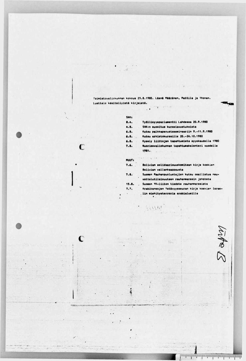 Toi«latavalickunn«n kokout 25.8.1960. Litni HKMrinant Nattiia Ja ^honan. Luettelo k á a i t a l l y l t t i kirjauttf.. * t i. SlKl.4. 4.1. é. l. é. i. é. l. 7.1. T y S l l U y y e p a r U M n t t i Lahdaasa 20.