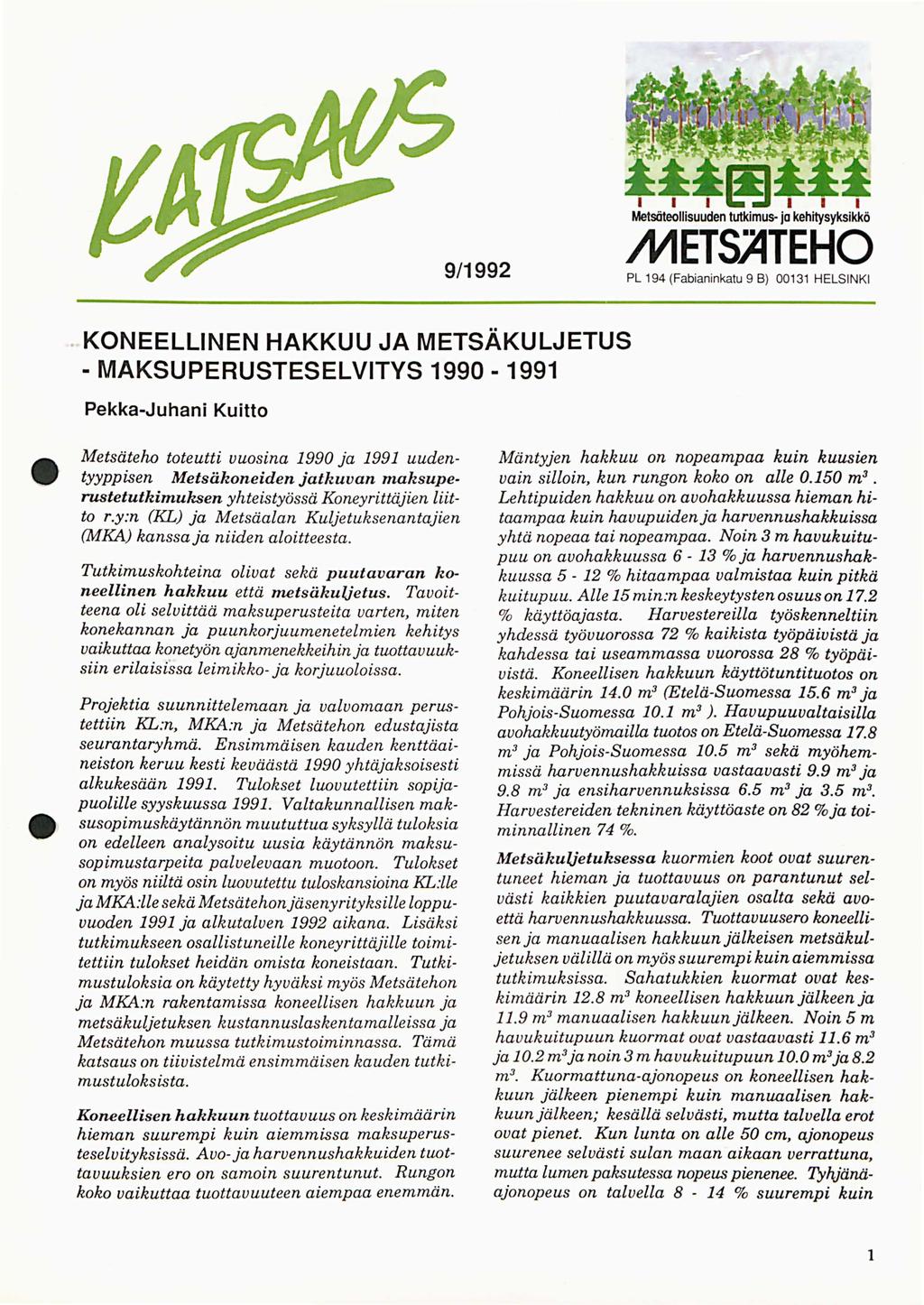 9/1992 PL 194 (Fabianinkatu 9 B) 131 HELSINKI.