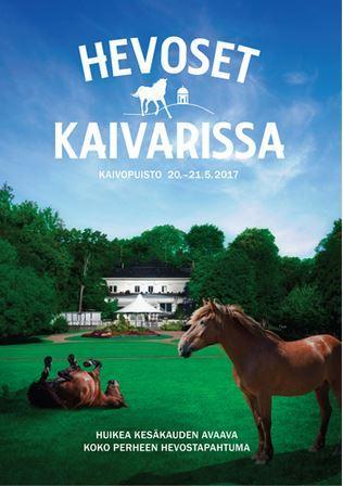 Hevoset kaivarissa - toukokuu 2017 Hevoset osallistuvat näyttävästi Suomi 100 -juhlavuoteen. Juhlinnan huipentuma on Hevoset Kaivarissa -päätapahtuma Helsingin Kaivopuistossa 20.-21. toukokuuta.
