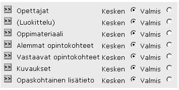 10 Opettaja Oppimateriaali Alemmat opintokohteet Vastaavat opintokohteet Kuvaukset Opaskohtainen lisätieto Kohdasta Luokittelu